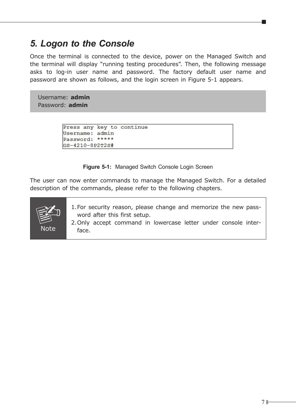 Logon to the console | PLANET GS-4210-24P4C User Manual | Page 7 / 16