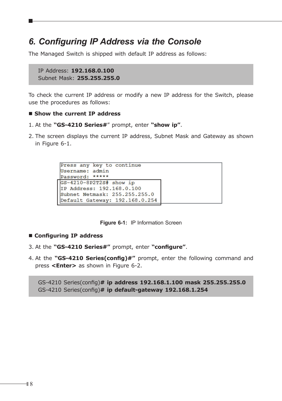 Configuring ip address via the console | PLANET GS-4210-24P4C User Manual | Page 8 / 16