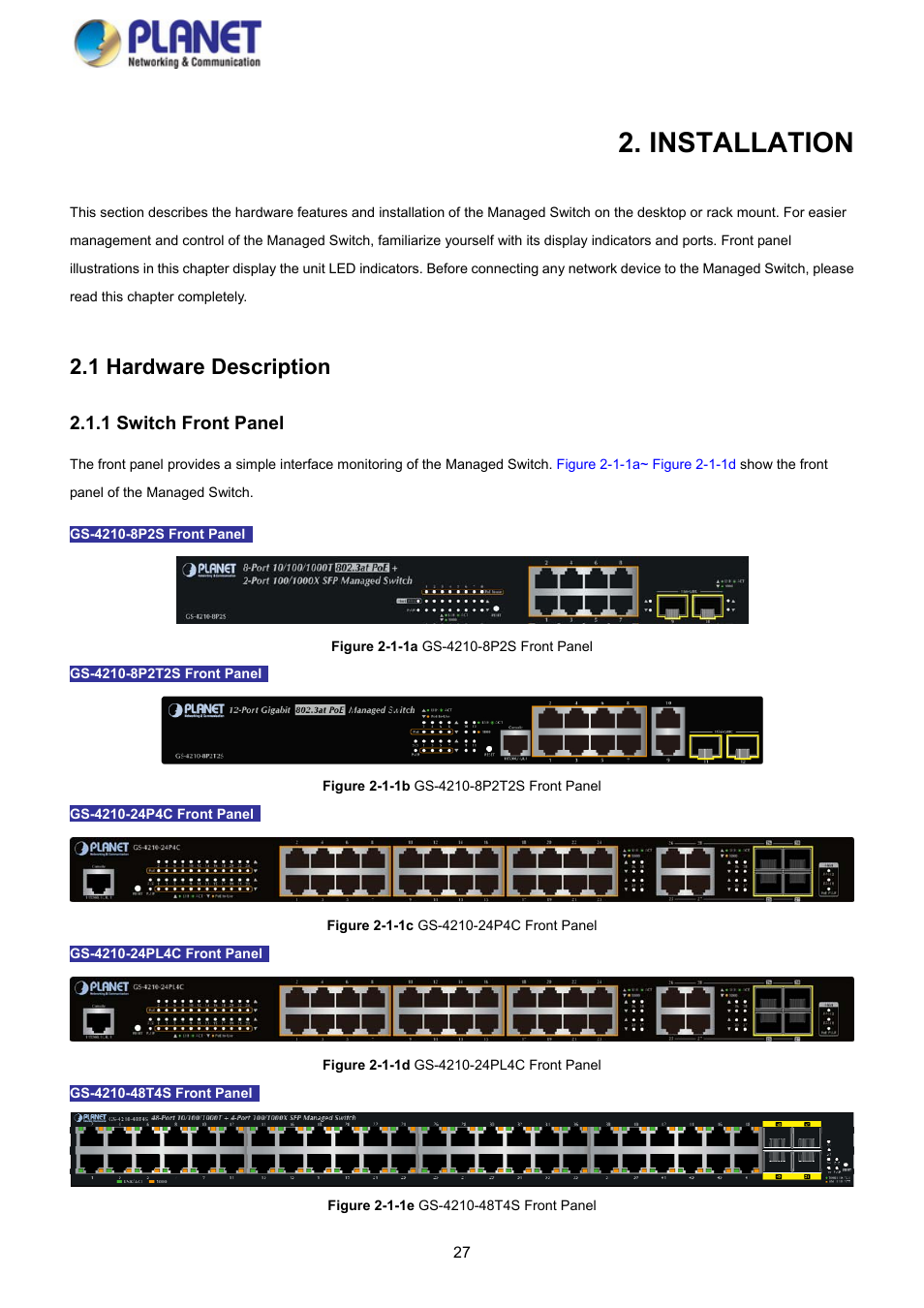 Installation, 1 hardware description, 1 switch front panel | PLANET GS-4210-8P2S User Manual | Page 27 / 353