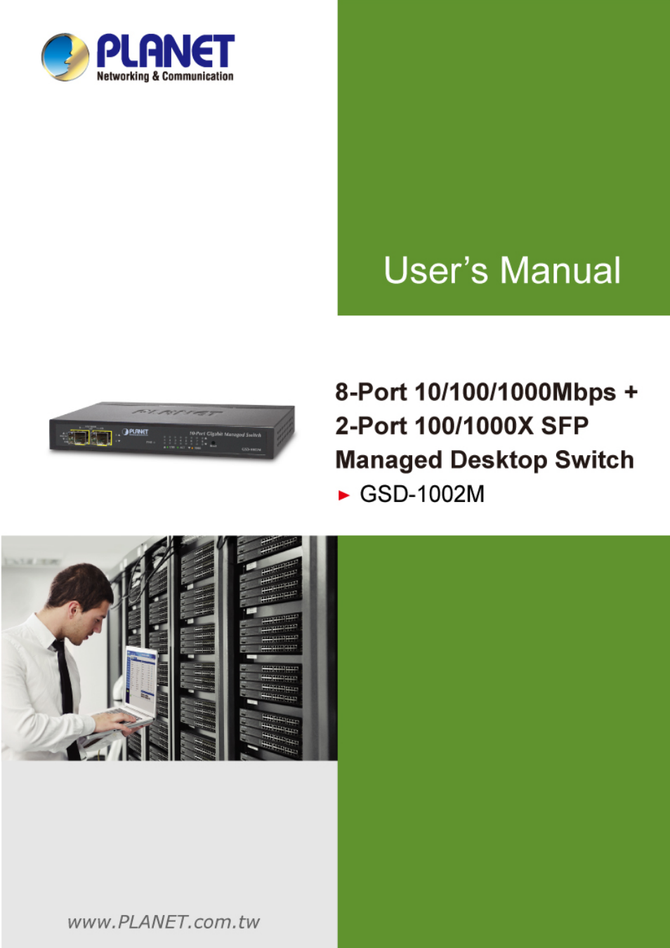 PLANET GSD-1002M User Manual | 313 pages
