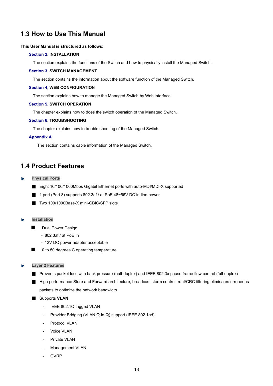 3 how to use this manual, 4 product features | PLANET GSD-1002M User Manual | Page 13 / 313