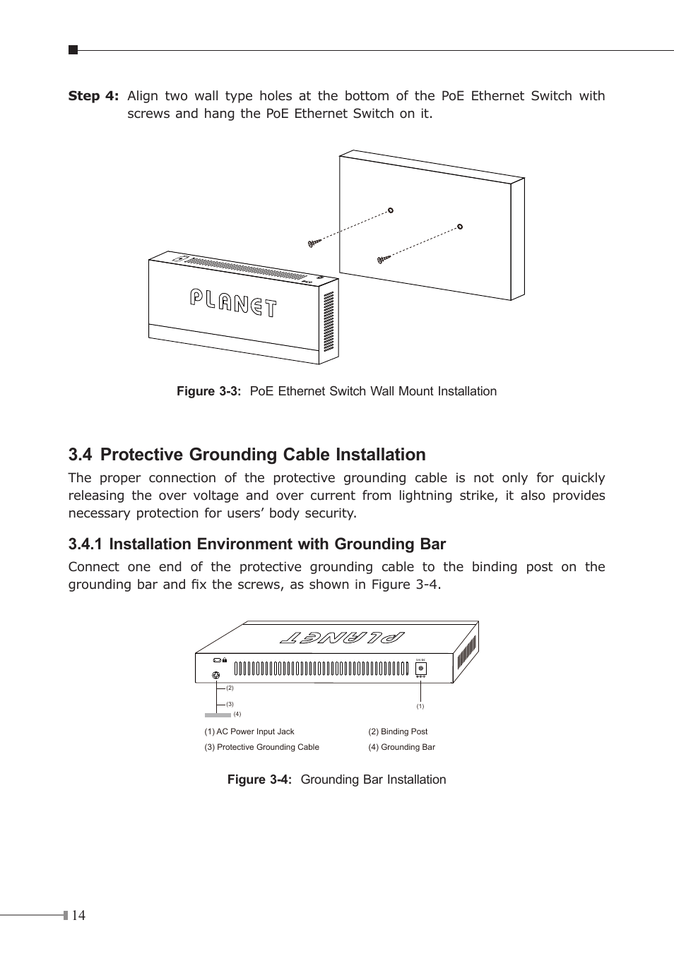 4 protective grounding cable installation, 1 installation environment with grounding bar, Figure 3-4: grounding bar installation | PLANET GSD-908HP User Manual | Page 14 / 20