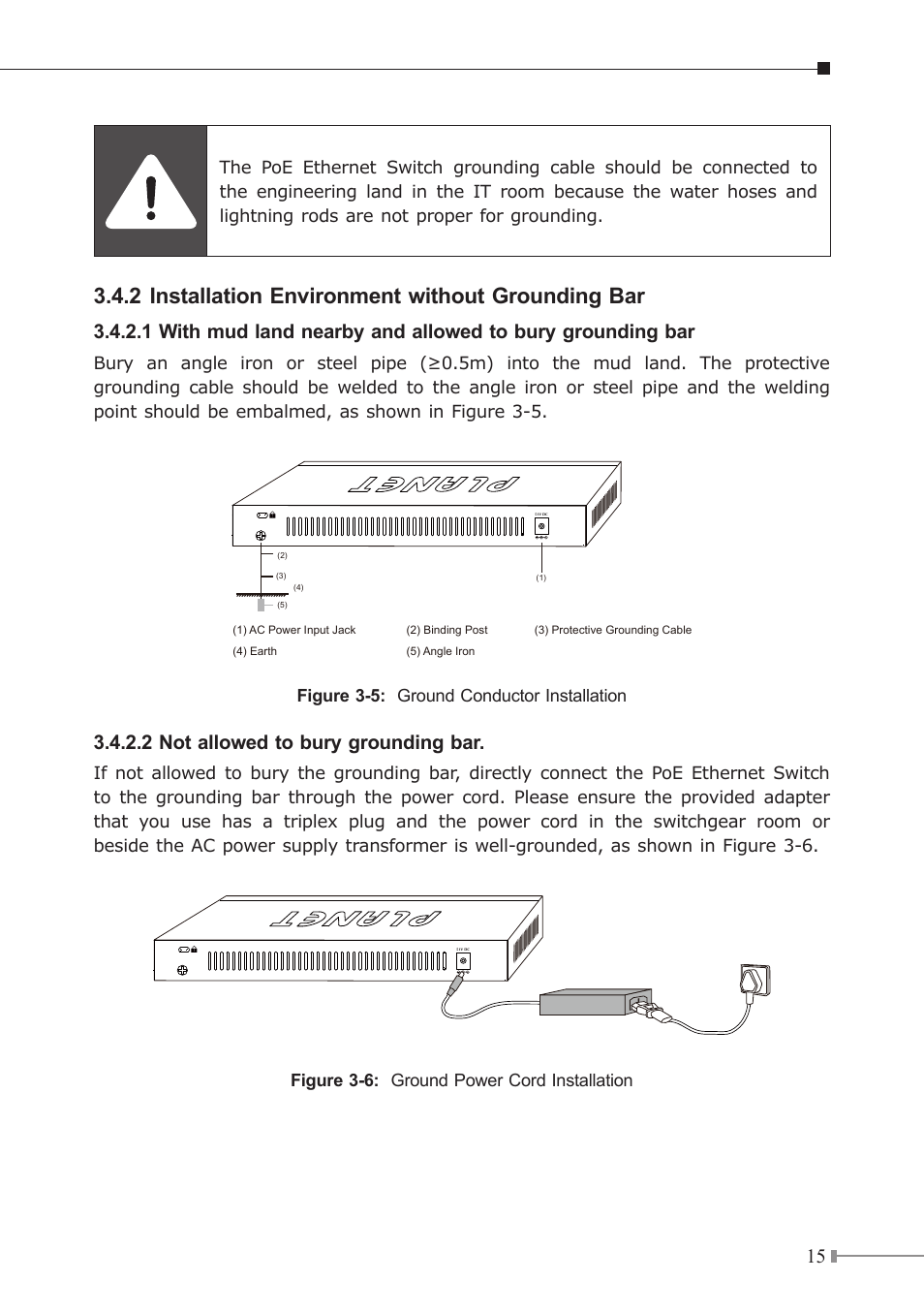 2 installation environment without grounding bar, 2 not allowed to bury grounding bar, Figure 3-5: ground conductor installation | Figure 3-6: ground power cord installation | PLANET GSD-908HP User Manual | Page 15 / 20