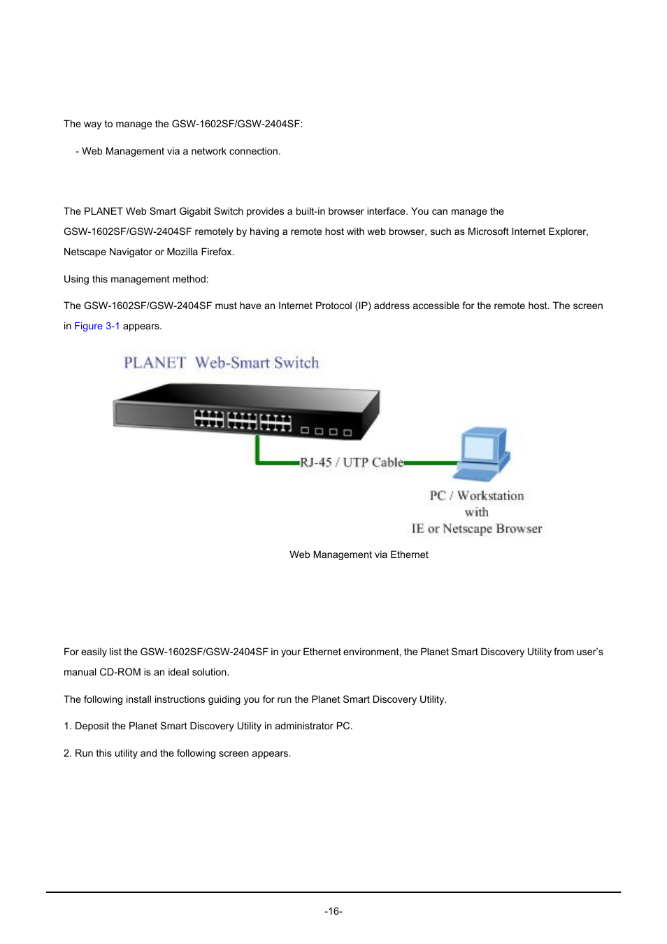 2 management methods, 1 web management, 2 planet smart discovery utility | Anagement, Ethods | PLANET GSW-1602SF User Manual | Page 22 / 139