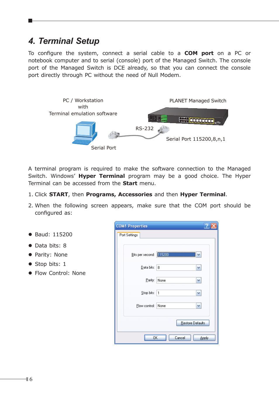 Terminal setup | PLANET MGSW-24160F User Manual | Page 6 / 16