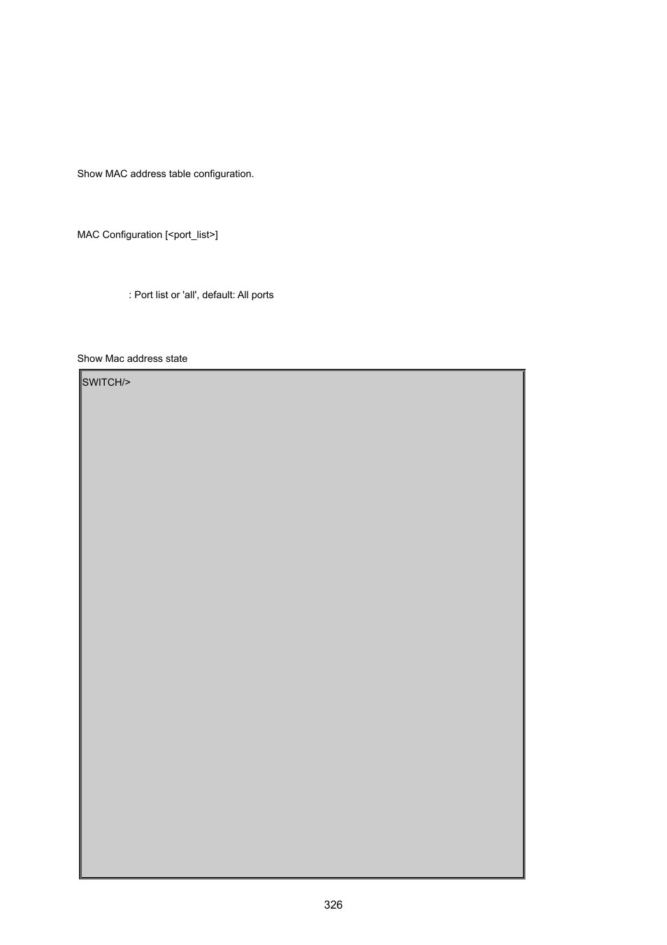 4 mac address table command, Mac configuration | PLANET MGSW-24160F User Manual | Page 326 / 523