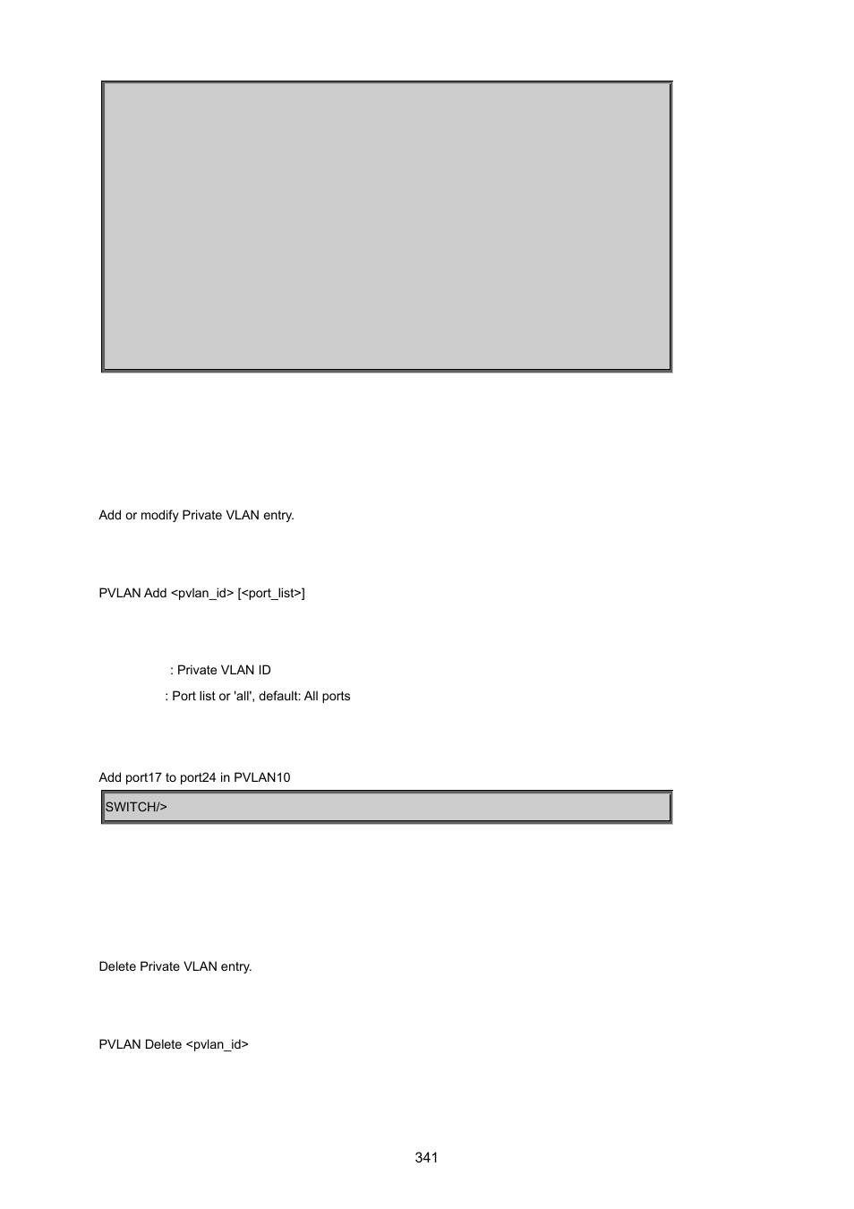 Pvlan add, Pvlan delete | PLANET MGSW-24160F User Manual | Page 341 / 523