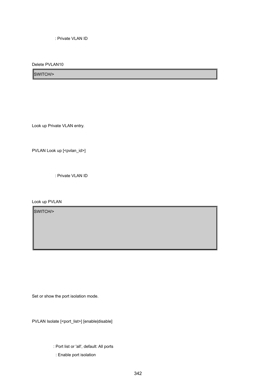 Pvlan look up, Pvlan isolate | PLANET MGSW-24160F User Manual | Page 342 / 523