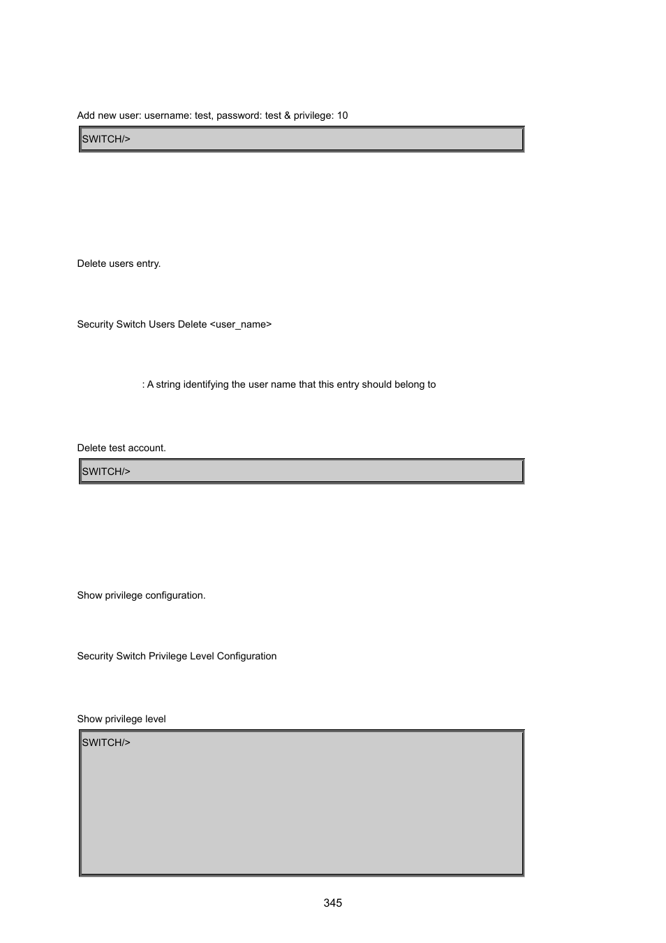 Security switch user delete, Security switch privilege level configuration | PLANET MGSW-24160F User Manual | Page 345 / 523
