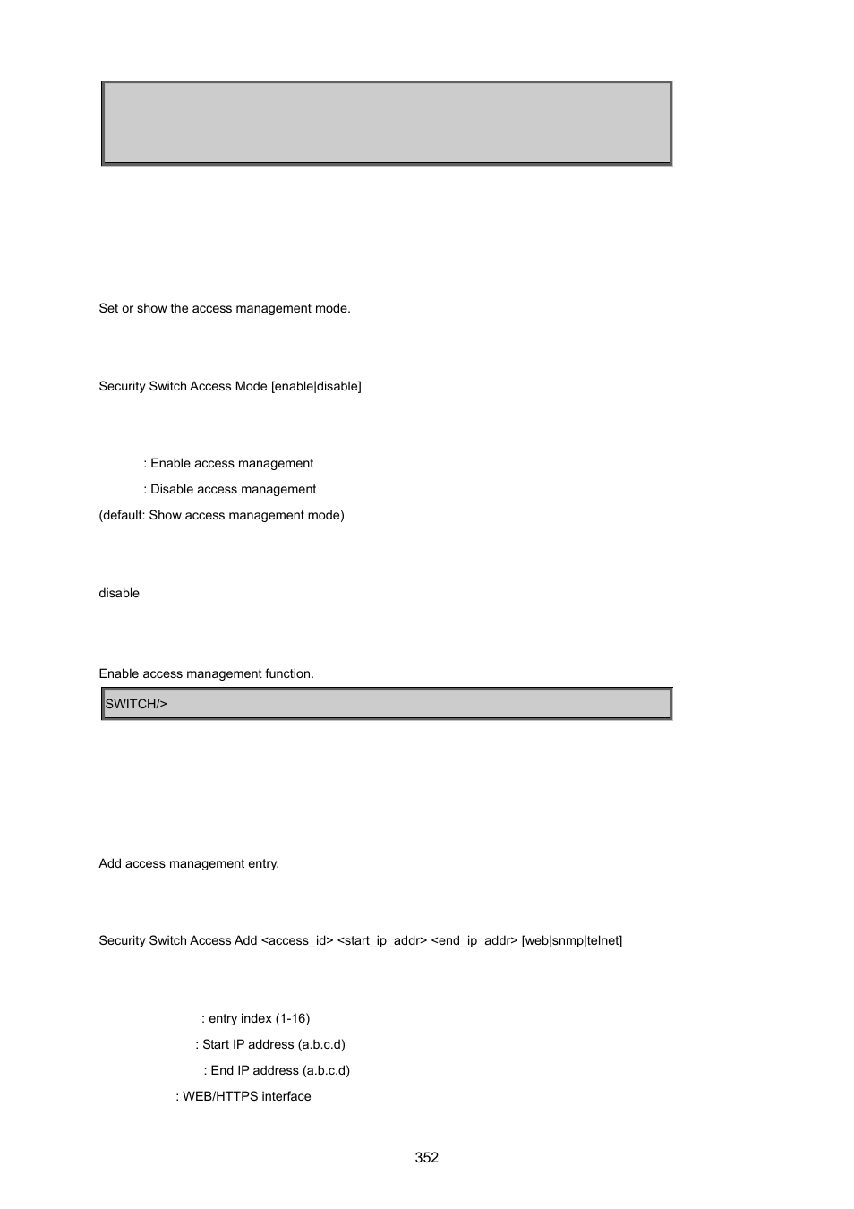 Security switch access mode, Security switch access add | PLANET MGSW-24160F User Manual | Page 352 / 523