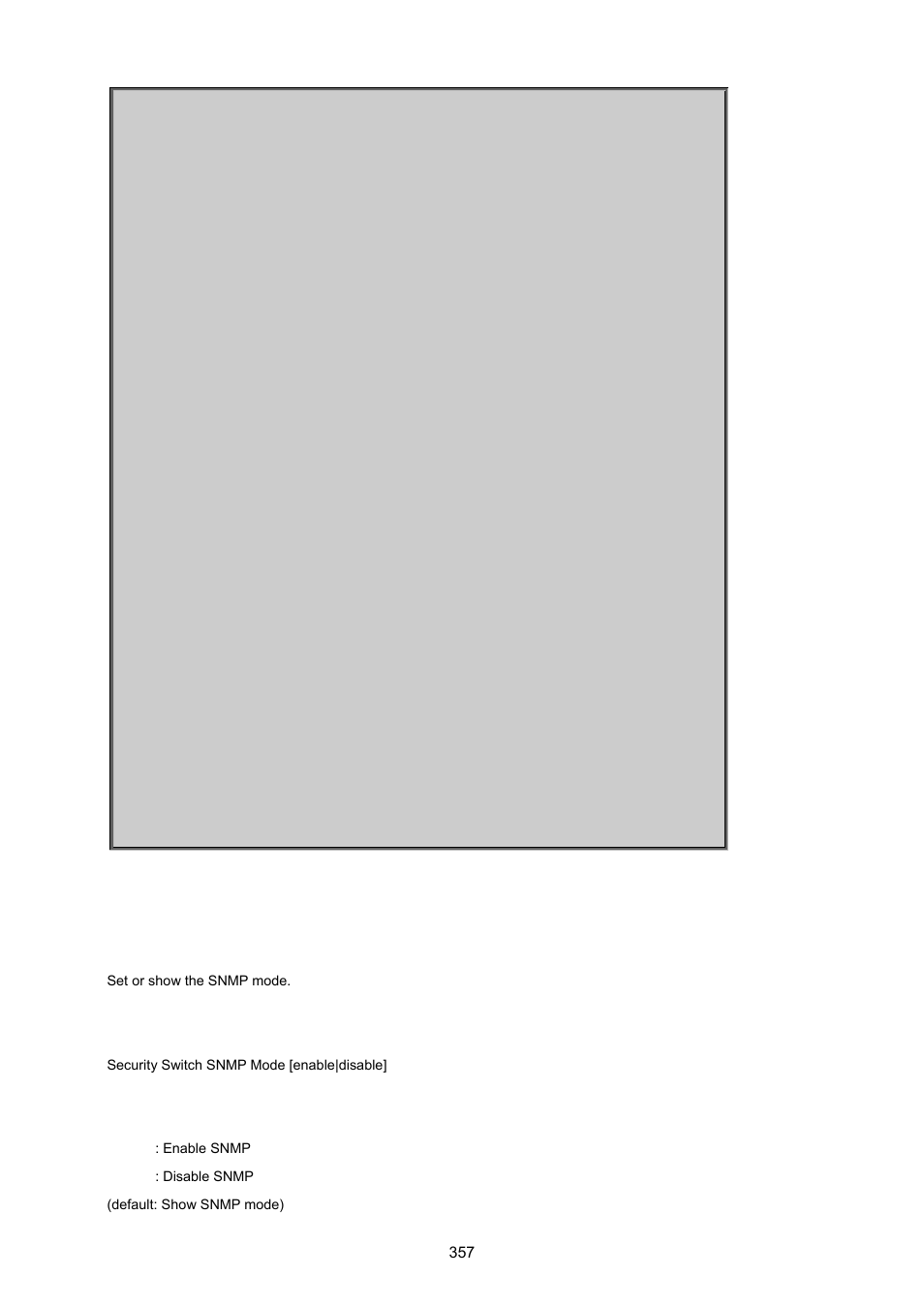 Security switch snmp mode | PLANET MGSW-24160F User Manual | Page 357 / 523
