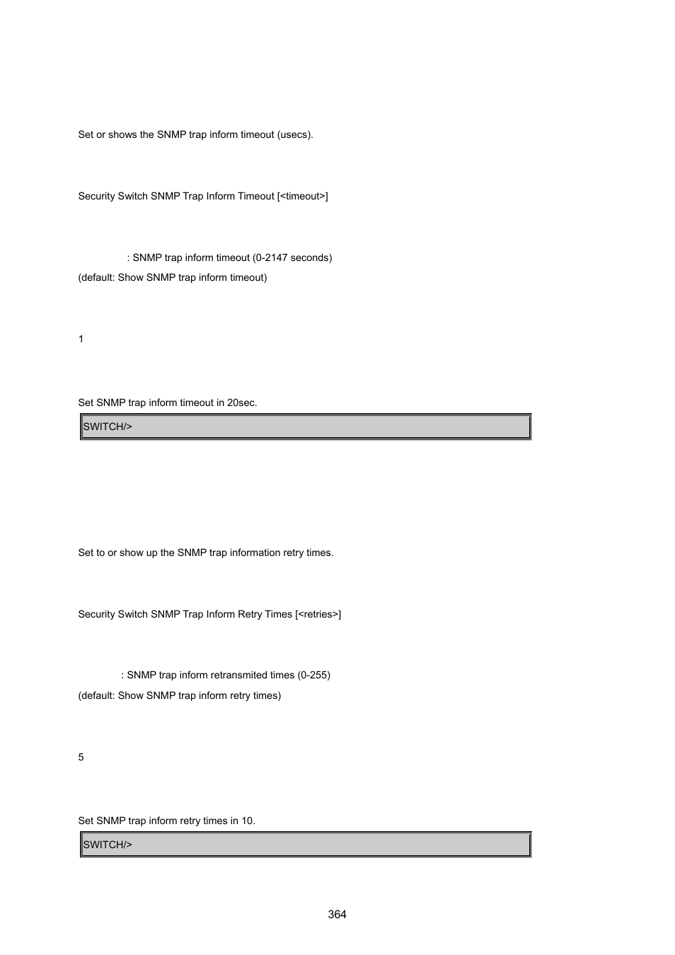Security switch snmp trap inform timeout, Security switch snmp trap inform retry times | PLANET MGSW-24160F User Manual | Page 364 / 523