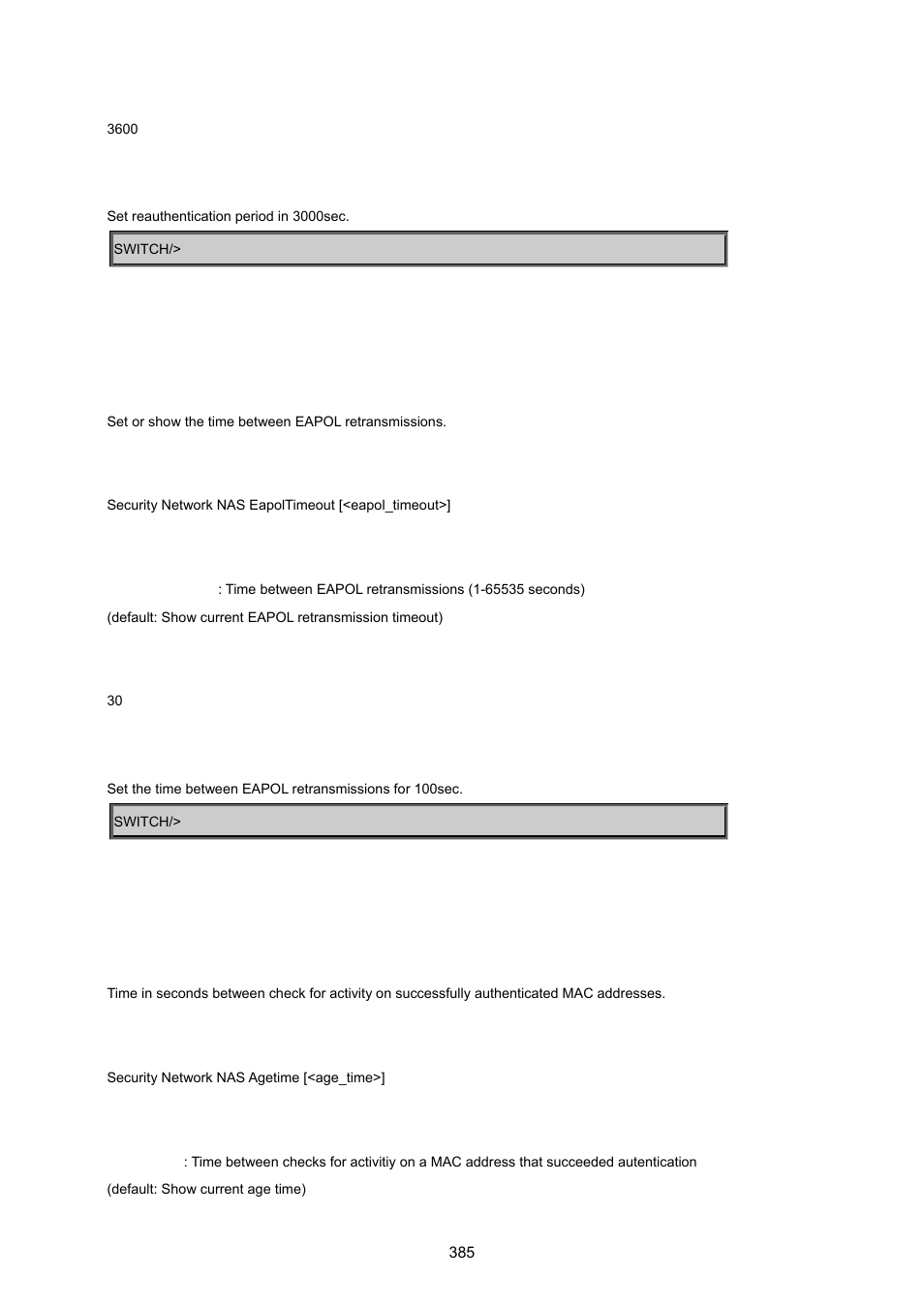 Security network nas eapoltimeout, Security network nas agetime | PLANET MGSW-24160F User Manual | Page 385 / 523