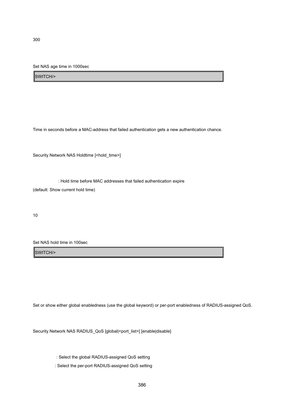 Security network nas holdtime, Security network nas radius_qos | PLANET MGSW-24160F User Manual | Page 386 / 523