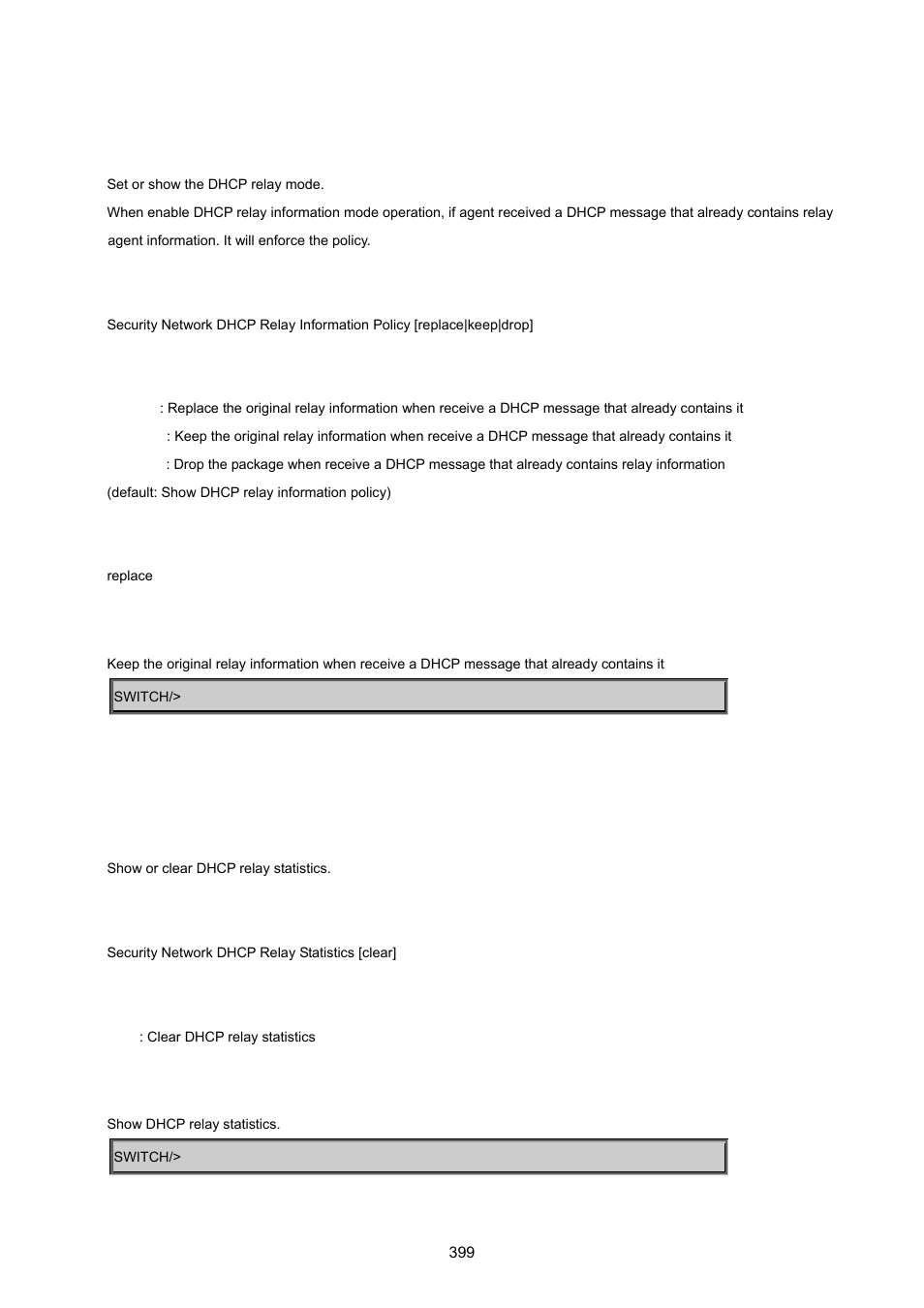Security network dhcp relay information policy, Security network dhcp relay statistics | PLANET MGSW-24160F User Manual | Page 399 / 523
