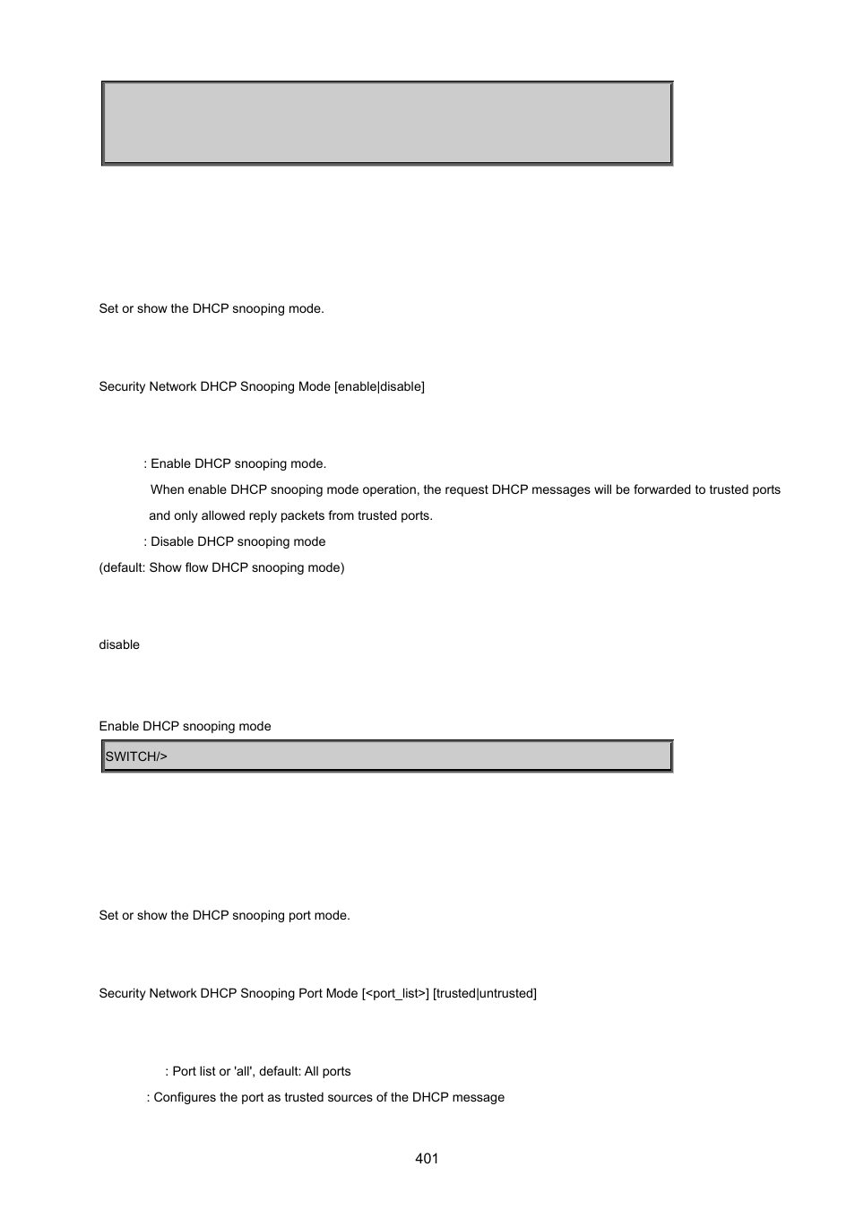 Security network dhcp snooping mode, Security network dhcp snooping port mode | PLANET MGSW-24160F User Manual | Page 401 / 523