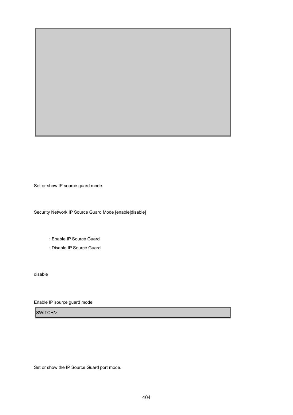Security network ip source guard mode, Security network ip source guard port mode | PLANET MGSW-24160F User Manual | Page 404 / 523