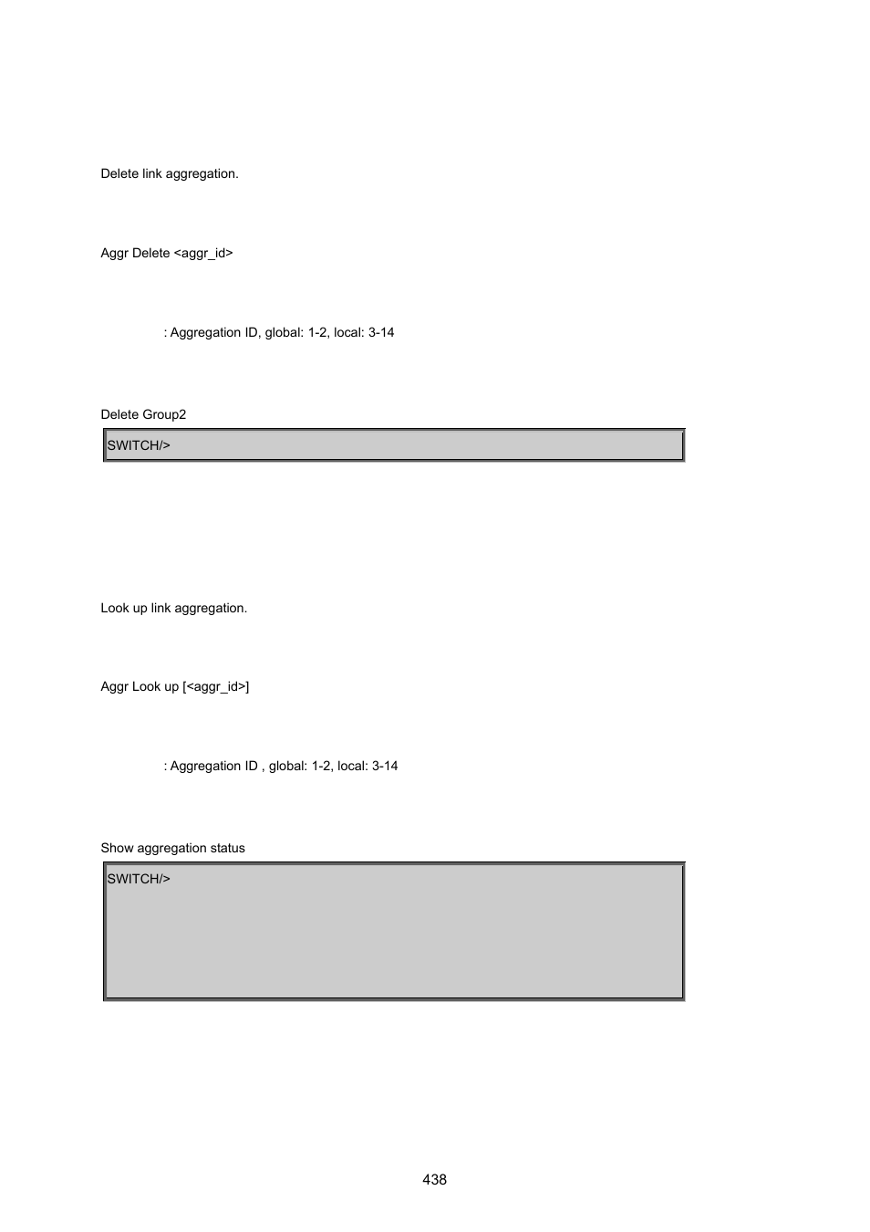 Aggregation delete, Aggregation look up | PLANET MGSW-24160F User Manual | Page 438 / 523