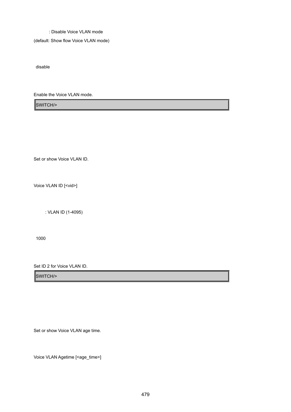 Voice vlan id, Voice vlan agetime | PLANET MGSW-24160F User Manual | Page 479 / 523