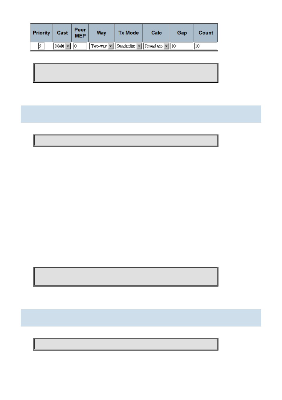 121 mep <instance> dm overflow-reset, 122 mep <instance> dm proprietary | PLANET MGSW-28240F User Manual | Page 235 / 438