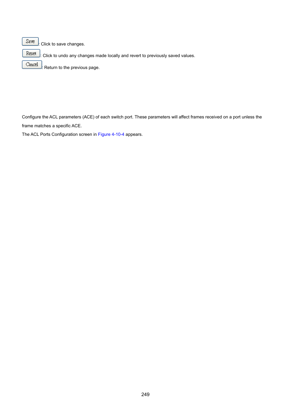 4 acl ports configuration | PLANET MGSW-28240F User Manual | Page 249 / 643