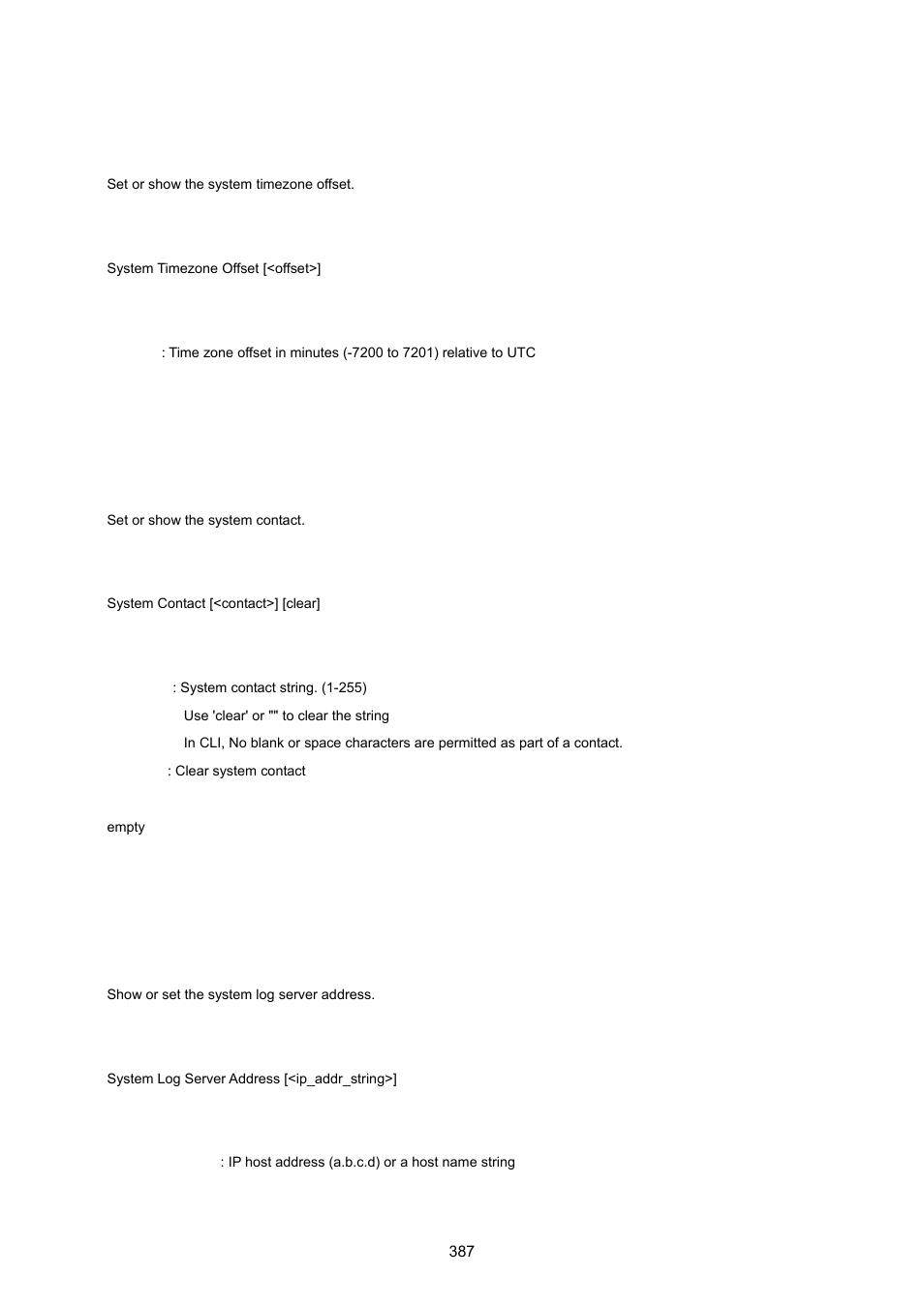 System timezone offset, System contact, System log server address | PLANET MGSW-28240F User Manual | Page 387 / 643