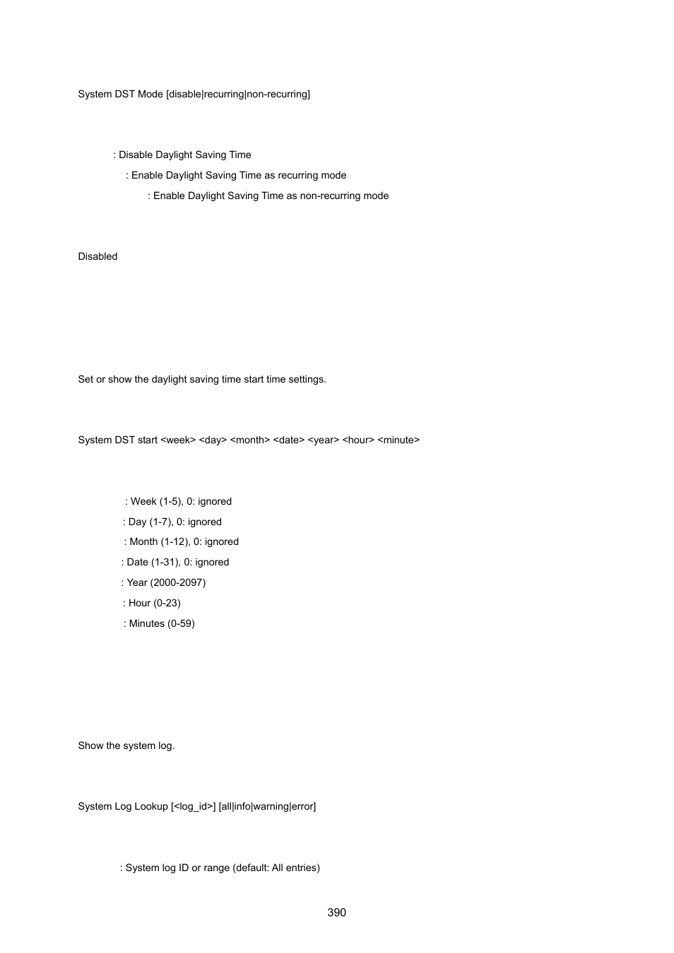 System dst start, System log lookup | PLANET MGSW-28240F User Manual | Page 390 / 643