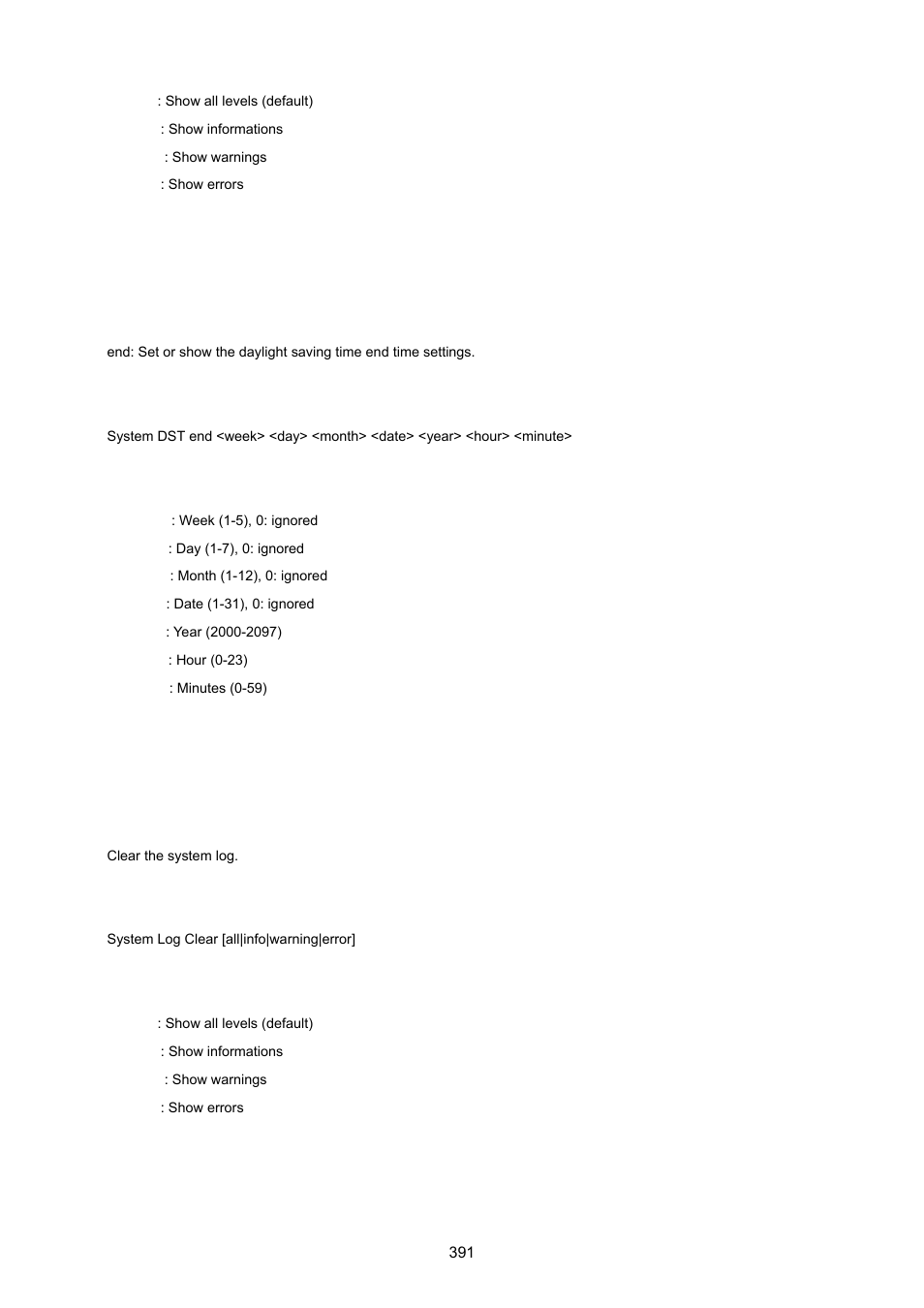 System dst end, System log clear | PLANET MGSW-28240F User Manual | Page 391 / 643