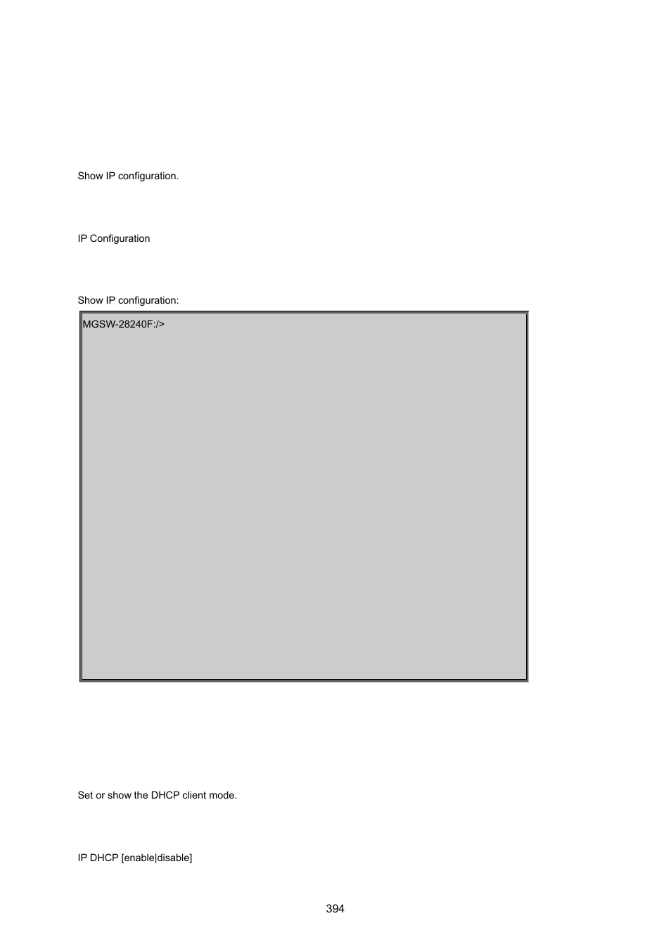 2 ip command, Ip configuration, Ip dhcp | PLANET MGSW-28240F User Manual | Page 394 / 643