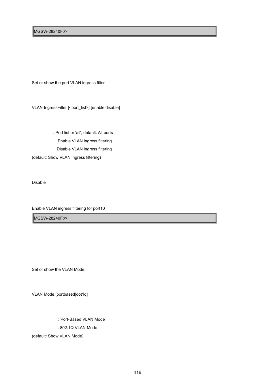 Vlan ingress filter, Vlan mode | PLANET MGSW-28240F User Manual | Page 416 / 643