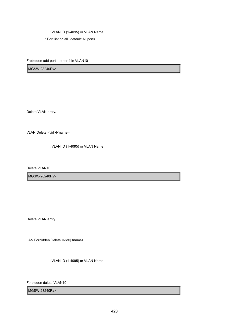 Vlan delete, Vlan forbidden delete | PLANET MGSW-28240F User Manual | Page 420 / 643