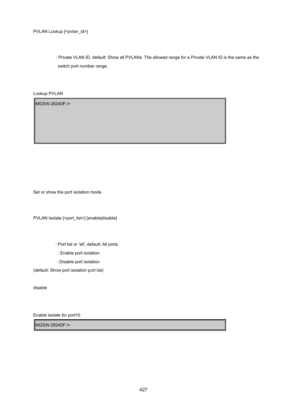 Pvlan isolate | PLANET MGSW-28240F User Manual | Page 427 / 643