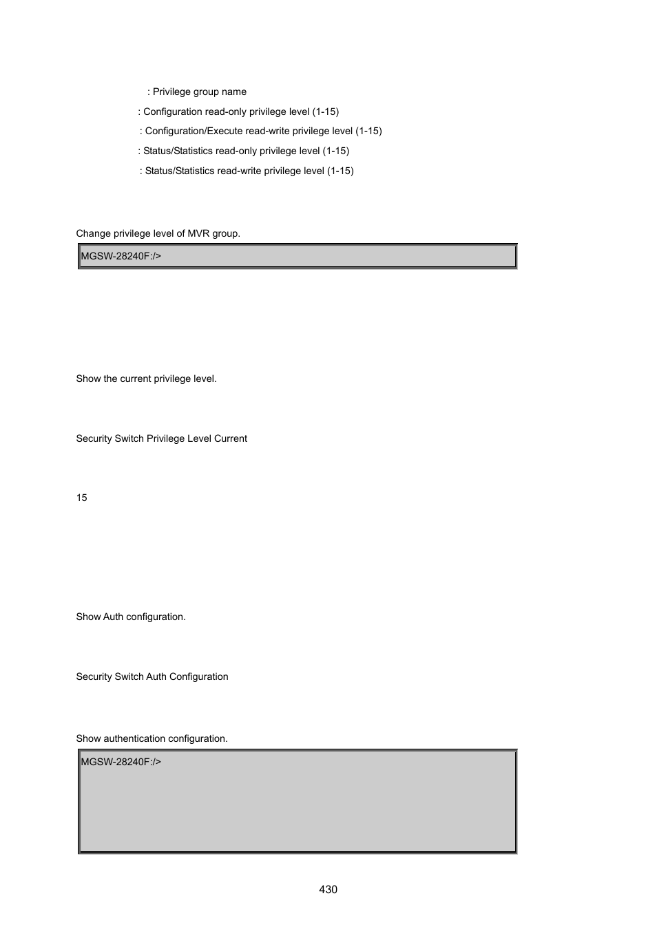 Security switch privilege level current, Security switch auth configuration | PLANET MGSW-28240F User Manual | Page 430 / 643