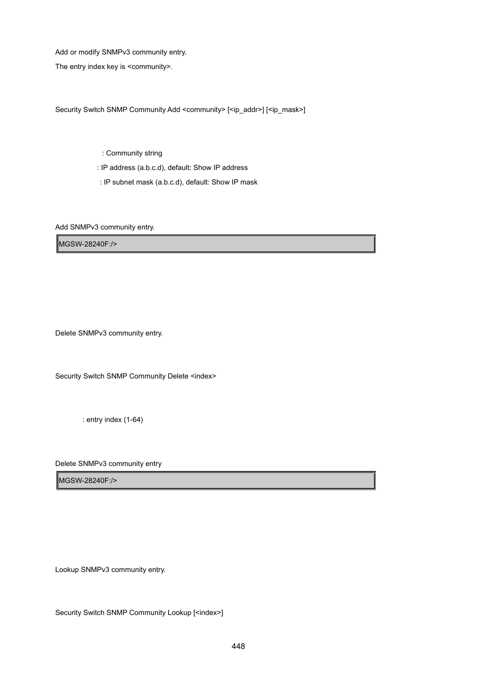 Security switch snmp community delete, Security switch snmp community lookup | PLANET MGSW-28240F User Manual | Page 448 / 643