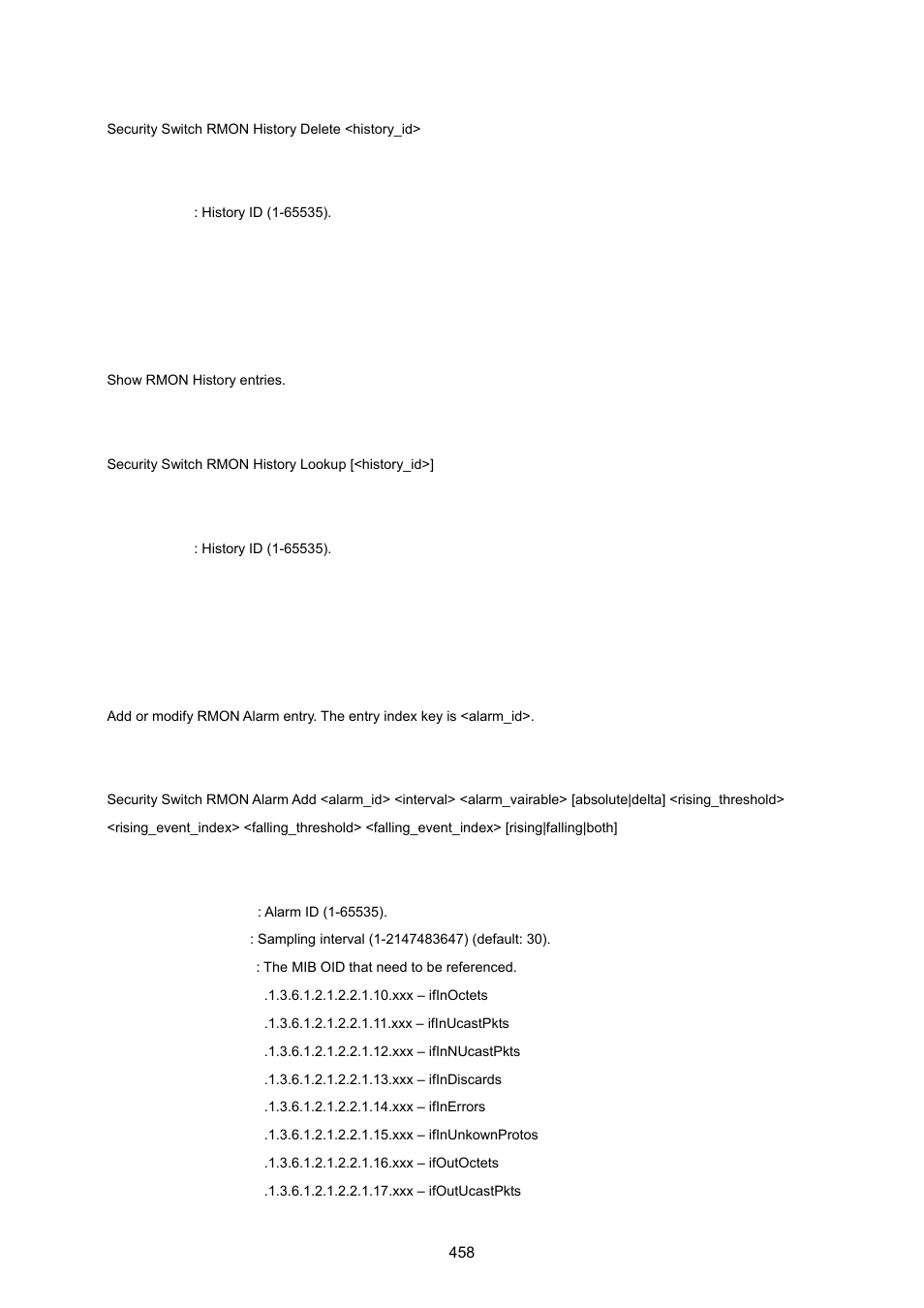 Security switch rmon history lookup, Security switch rmon alarm add | PLANET MGSW-28240F User Manual | Page 458 / 643