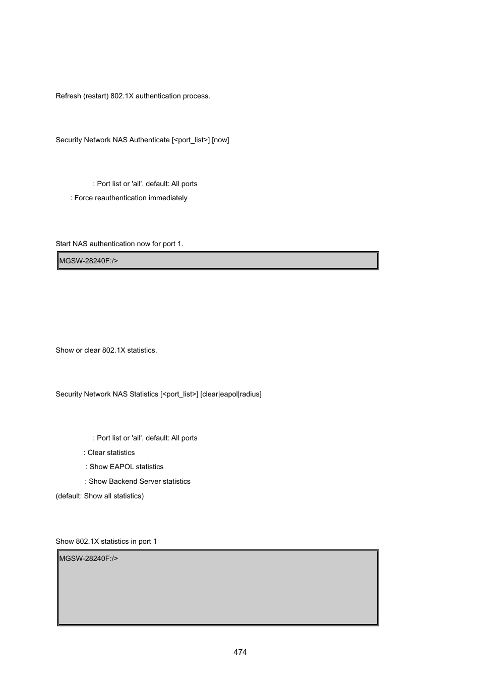 Security network nas authenticate, Security network nas statistics | PLANET MGSW-28240F User Manual | Page 474 / 643