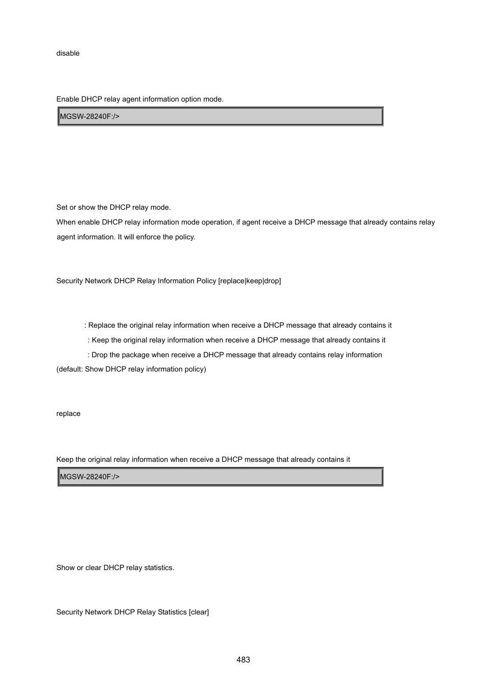 Security network dhcp relay information policy, Security network dhcp relay statistics | PLANET MGSW-28240F User Manual | Page 483 / 643