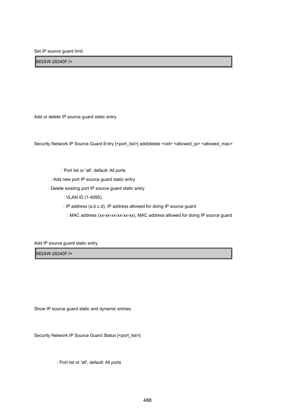 Security network ip source guard entry, Security network ip source guard status | PLANET MGSW-28240F User Manual | Page 488 / 643