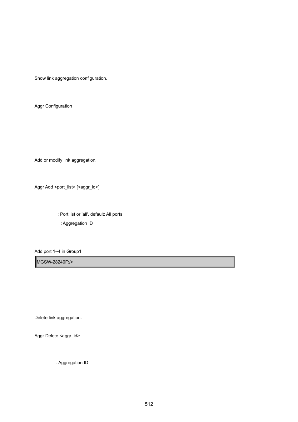 9 link aggregation command, Aggregation configuration, Aggregation add | Aggregation delete | PLANET MGSW-28240F User Manual | Page 512 / 643