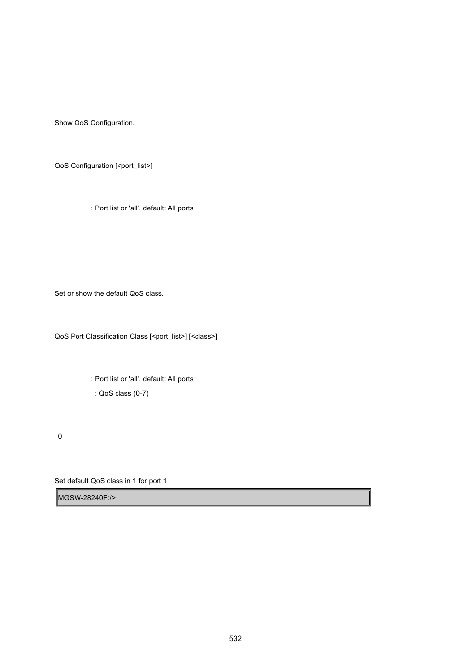 13 quality of service command, Qos configuration, Qos port classification class | PLANET MGSW-28240F User Manual | Page 532 / 643