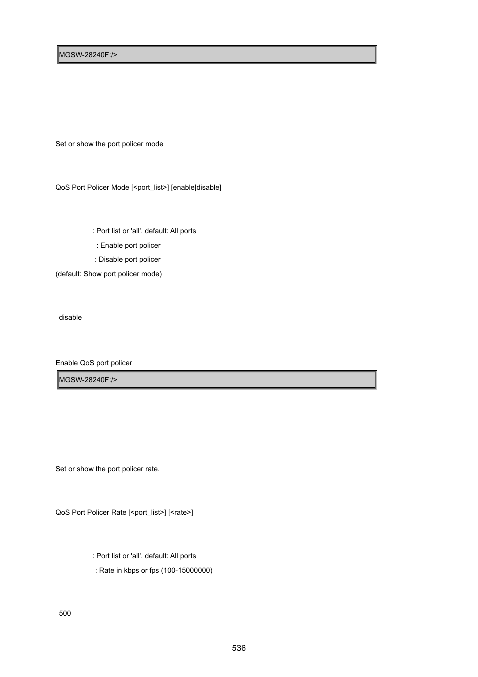 Qos port policer mode, Qos port policer rate | PLANET MGSW-28240F User Manual | Page 536 / 643