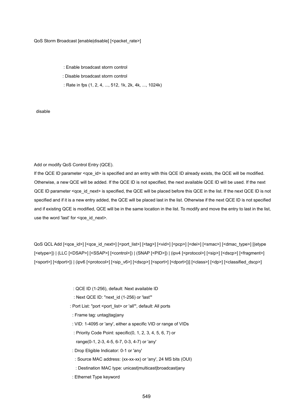 Qos qcl add | PLANET MGSW-28240F User Manual | Page 549 / 643