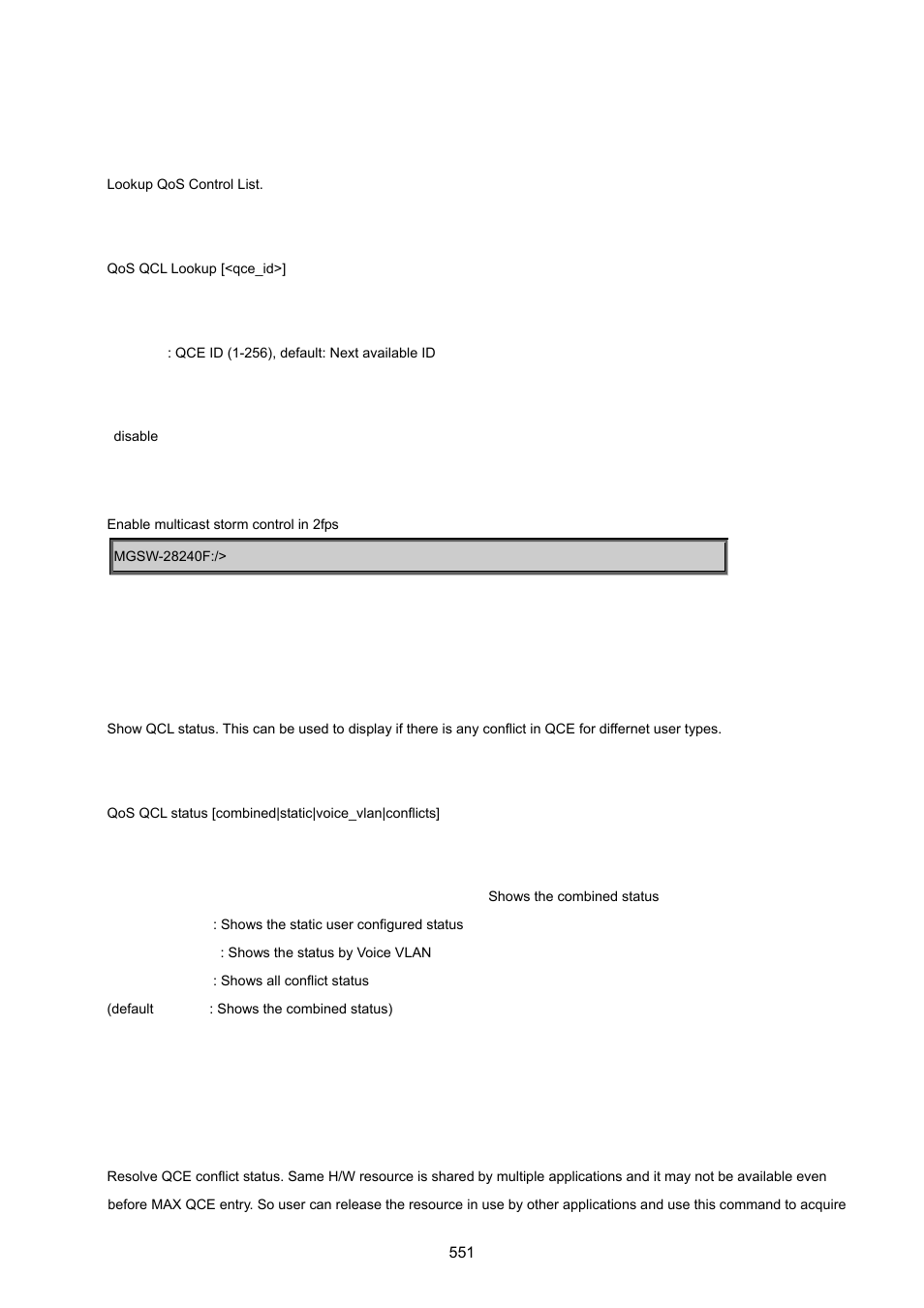 Qos qcl lookup, Qos qcl status, Qos qcl refresh | PLANET MGSW-28240F User Manual | Page 551 / 643