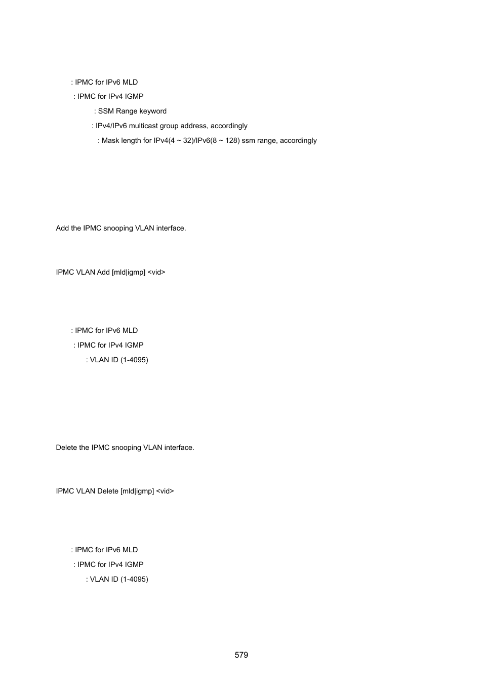 Ipmc vlan add, Ipmc vlan delete | PLANET MGSW-28240F User Manual | Page 579 / 643