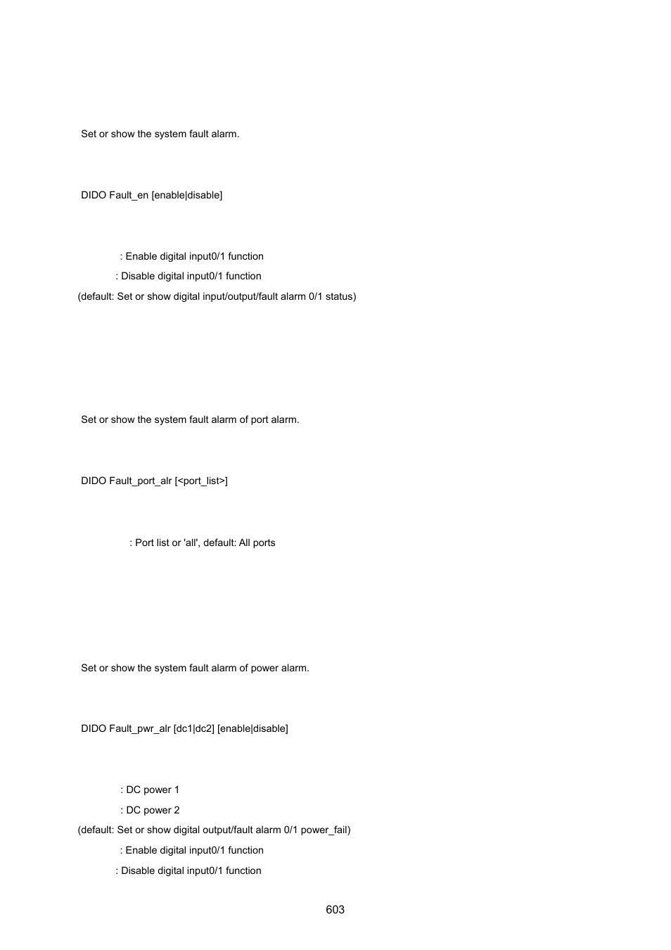 Dido fault enable, Dido fault port alarm, Dido fault power alarm | PLANET MGSW-28240F User Manual | Page 603 / 643