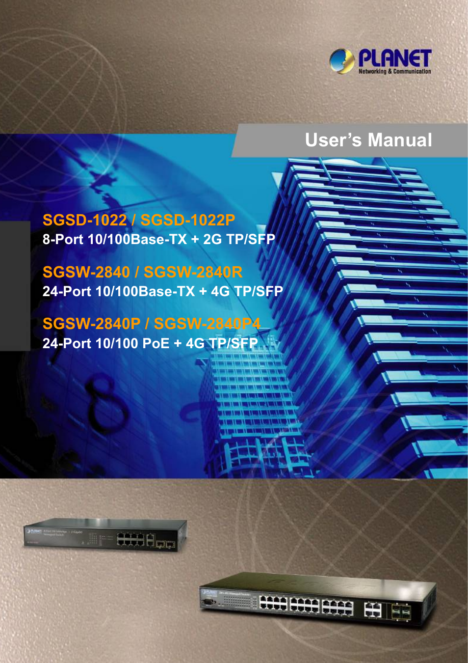 PLANET SGSD-1022 User Manual | 693 pages