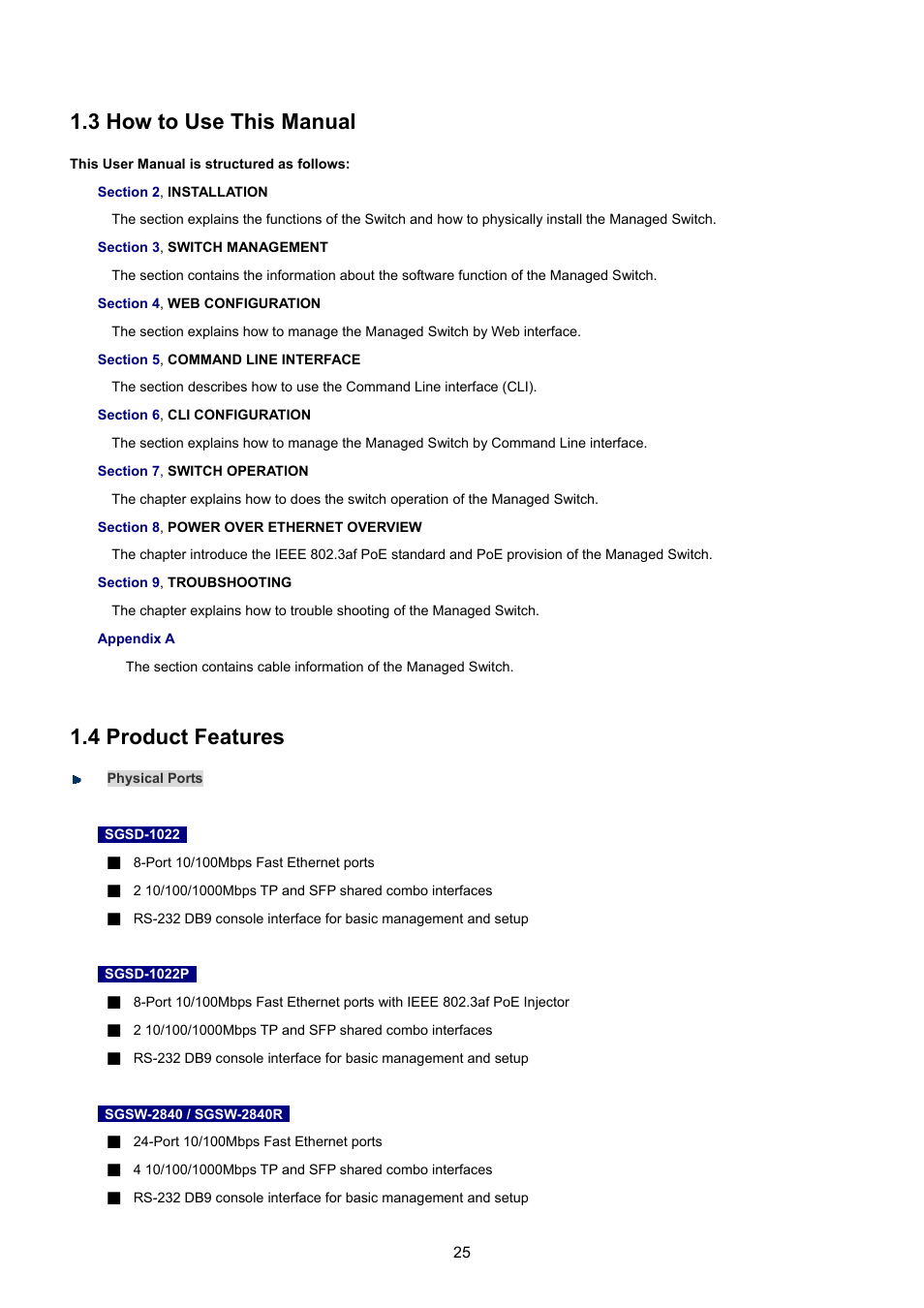 3 how to use this manual, 4 product features | PLANET SGSD-1022 User Manual | Page 25 / 693