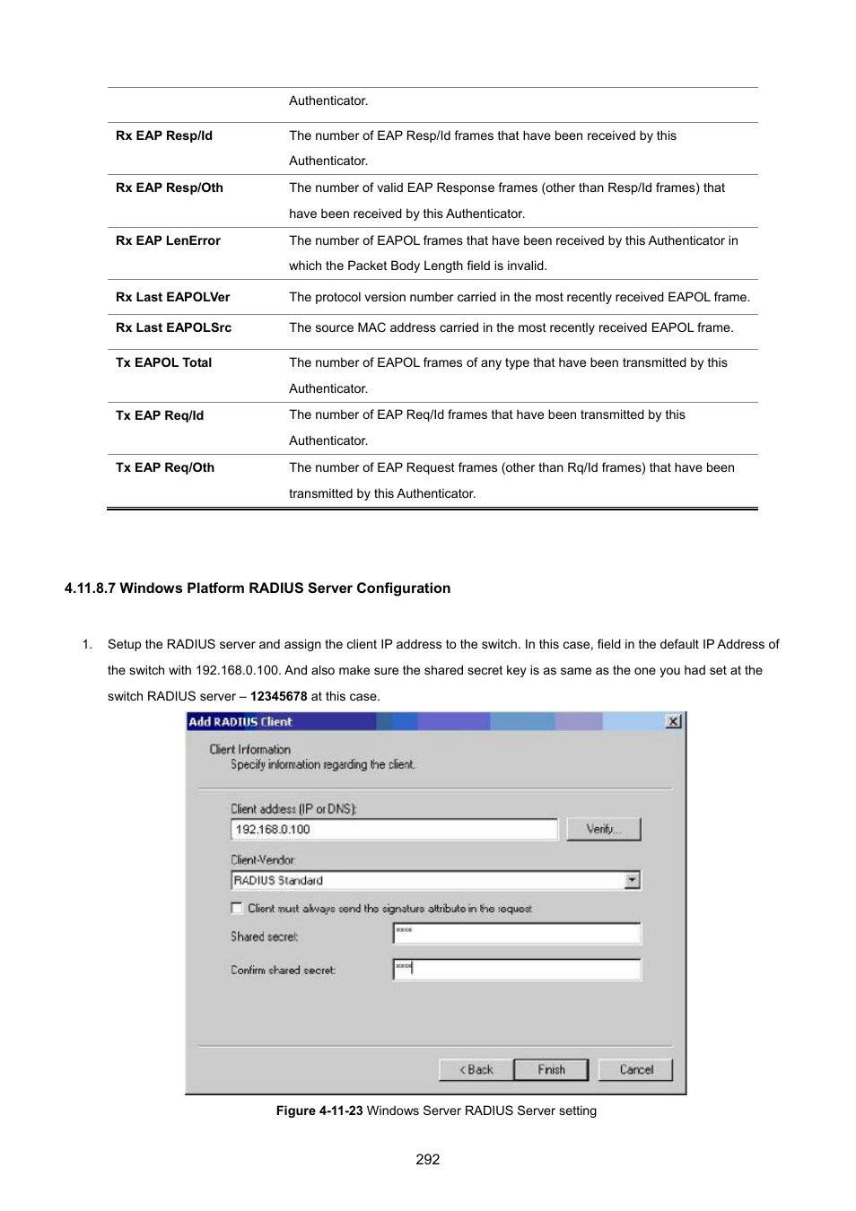 7 windows platform radius server configuration | PLANET SGSD-1022 User Manual | Page 292 / 693