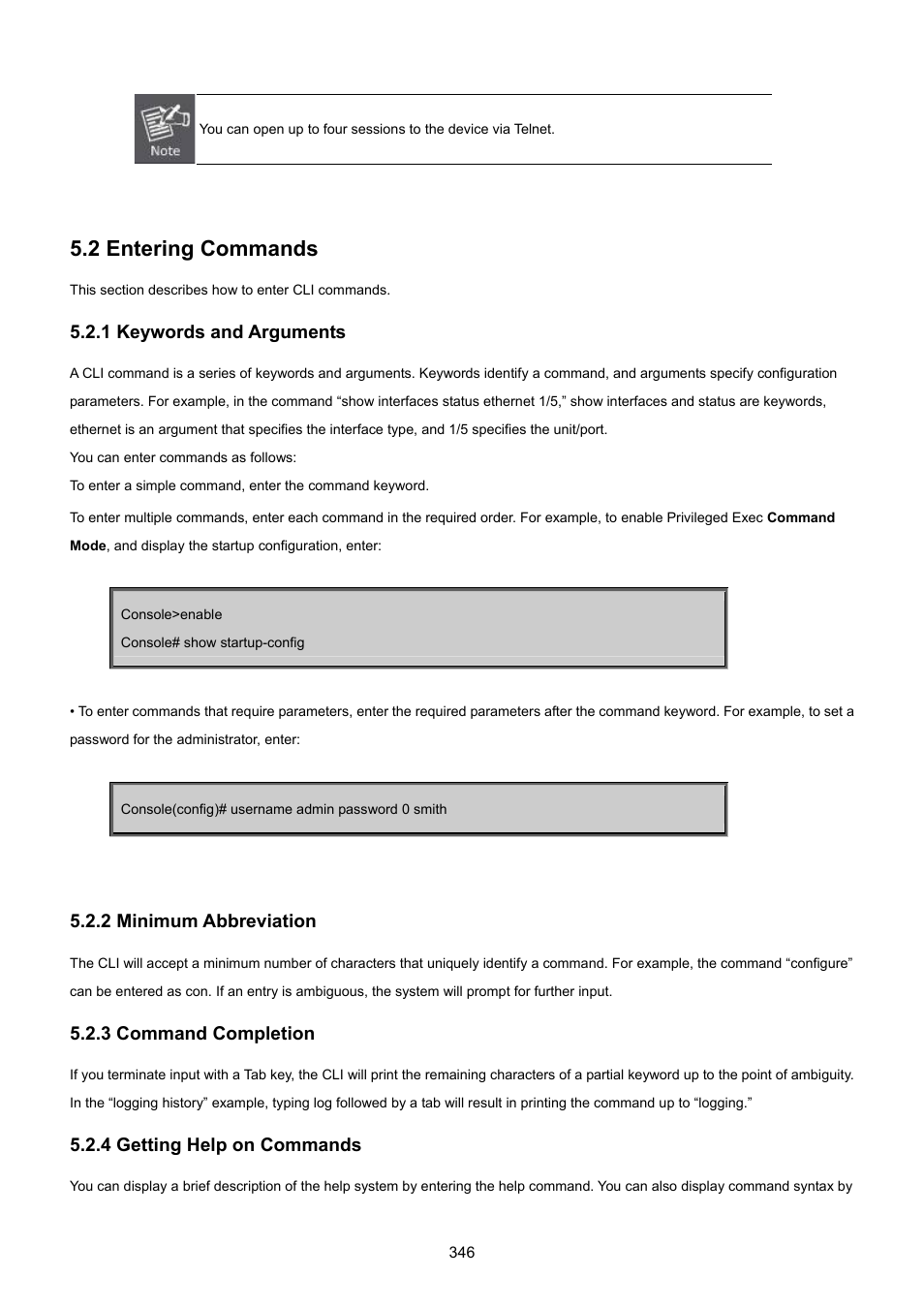 2 entering commands, 1 keywords and arguments, 2 minimum abbreviation | 3 command completion, 4 getting help on commands | PLANET SGSD-1022 User Manual | Page 346 / 693