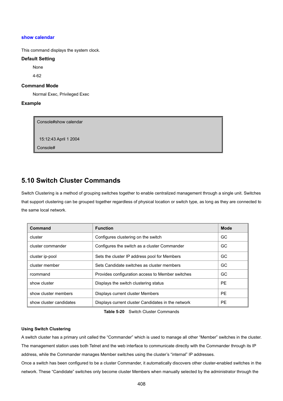 Show calendar, 10 switch cluster commands | PLANET SGSD-1022 User Manual | Page 408 / 693